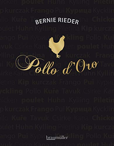 Bernie Rieder - Pollo d'Oro - Preis vom 09.10.2026 07:28:09 h