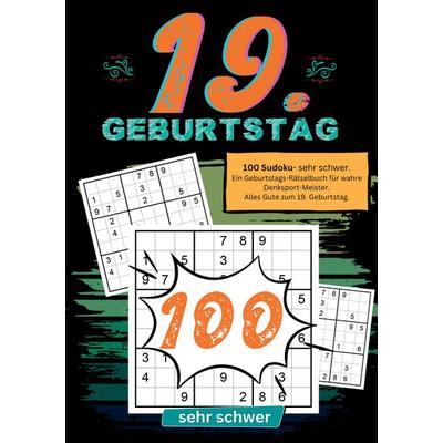 19. Geburtstag- Sudoku Geschenkbuch, Taschenbuch von Geburtstage mit Sudoku, Tredition, 978-3-384-19229-5