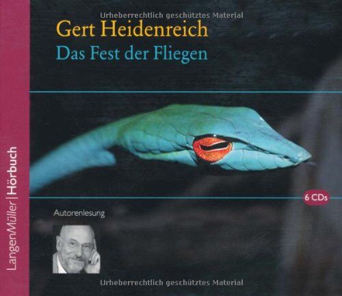 Gert Heidenreich - Das Fest der Fliegen: Autorenlesung - Preis vom 14.10.2026 23:07:16 h