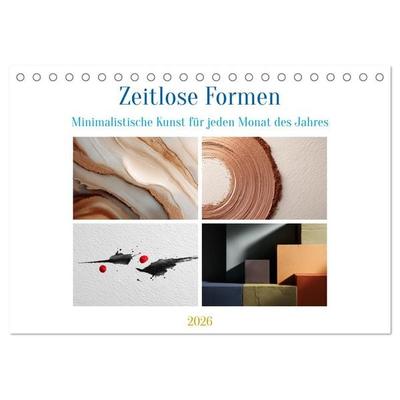 Zeitlose Formen (Tischkalender 2026 DIN A5 quer), CALVENDO Monatskalender