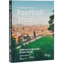 The World Atlas of Football Stadiums, Ratgeber von John Gillard