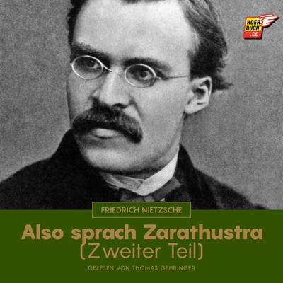 Also sprach Zarathustra (Zweiter Teil) - Friedrich Nietzsche, Audio, 9783991482390