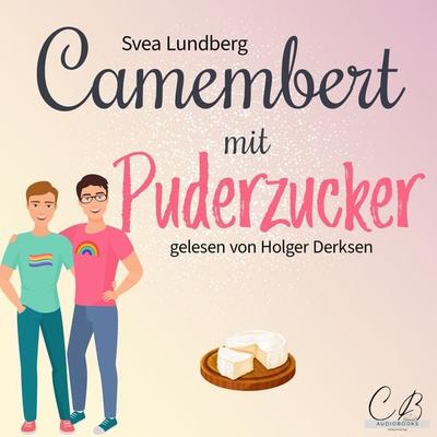 Camembert mit Puderzucker - Svea Lundberg, Audio, 4099995287974