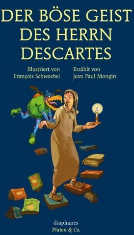Jean Paul Mongin - Der böse Geist des Herrn Descartes - Preis vom 14.10.2026 23:07:16 h