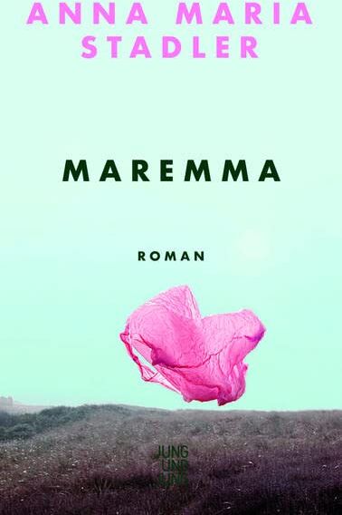 Stadler, Anna Maria - Maremma: Roman - Preis vom 10.10.2026 11:48:34 h