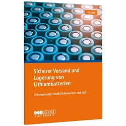 Sicherer Versand und Lagerung von Lithiumbatterien, Fachbücher von Nicole Dechel