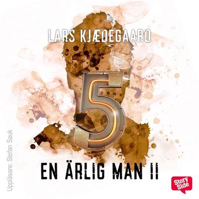 En ärlig man - S2E5 - Lars Kjædegaard, Audio, 9789177355168