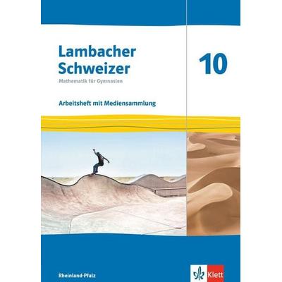 Lambacher Schweizer Mathematik 10. Ausgabe Rheinland-Pfalz, Set von , Klett Schulbuchverlag, 978-3-12-733205-6