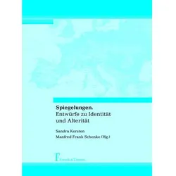 Spiegelungen. Entwürfe zu Identität und Alterität, Fachbücher