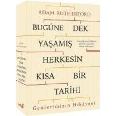 Bugüne Dek Yasamis Herkesin Kisa Bir Tarihi, Taschenbuch von Adam Rutherford, Indigo Kitap