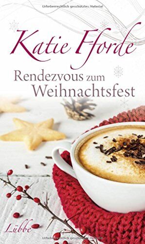 Katie Fforde - Rendezvous zum Weihnachtsfest - Preis vom 09.10.2026 07:28:09 h