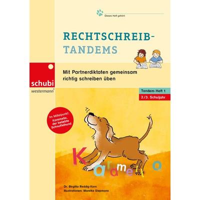 Rechtschreib-Tandems 2/3, Geheftet von Brigitta Reddig-Korn, SCHUBI Lernmedien – eine Marke der Westermann Schweiz AG, 978-3-03976-114-2