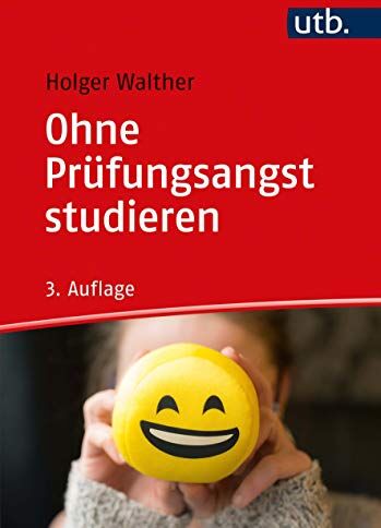 Holger Walther - Ohne Prüfungsangst studieren - Preis vom 09.10.2026 07:28:09 h