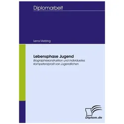 Lebensphase Jugend, Fachbücher von Lena Metzing