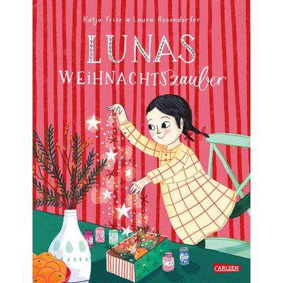 Lunas Weihnachtszauber, Gebundene Ausgabe von Katja Frixe, Carlsen, 978-3-551-52199-6