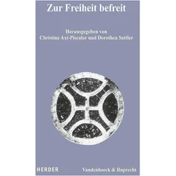 Zur Freiheit befreit, Fachbücher von Thomas Söding, Thies Gundlach, Birgit Weyel, Johanna Rahner, Volker Leppin, Helmut Schwier, Michael Beintker, Christoph Böttigheimer, Corinna Körting, Christof Landmesser, Franz Xaver Bischof, Albert Gerhards, Peter Walter, Eberhard Tiefensee, Christine Axt-Piscalar, Dorothea Sattler, Bernd Oberndorfer, Katharina Greschat, Johannes Schnocks, Karl-Wilhelm Niebuhr, Ulli Roth, Friederike Nüssel