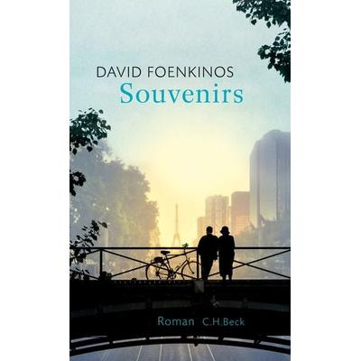 Souvenirs, Taschenbuch von David Foenkinos, C.H. Beck