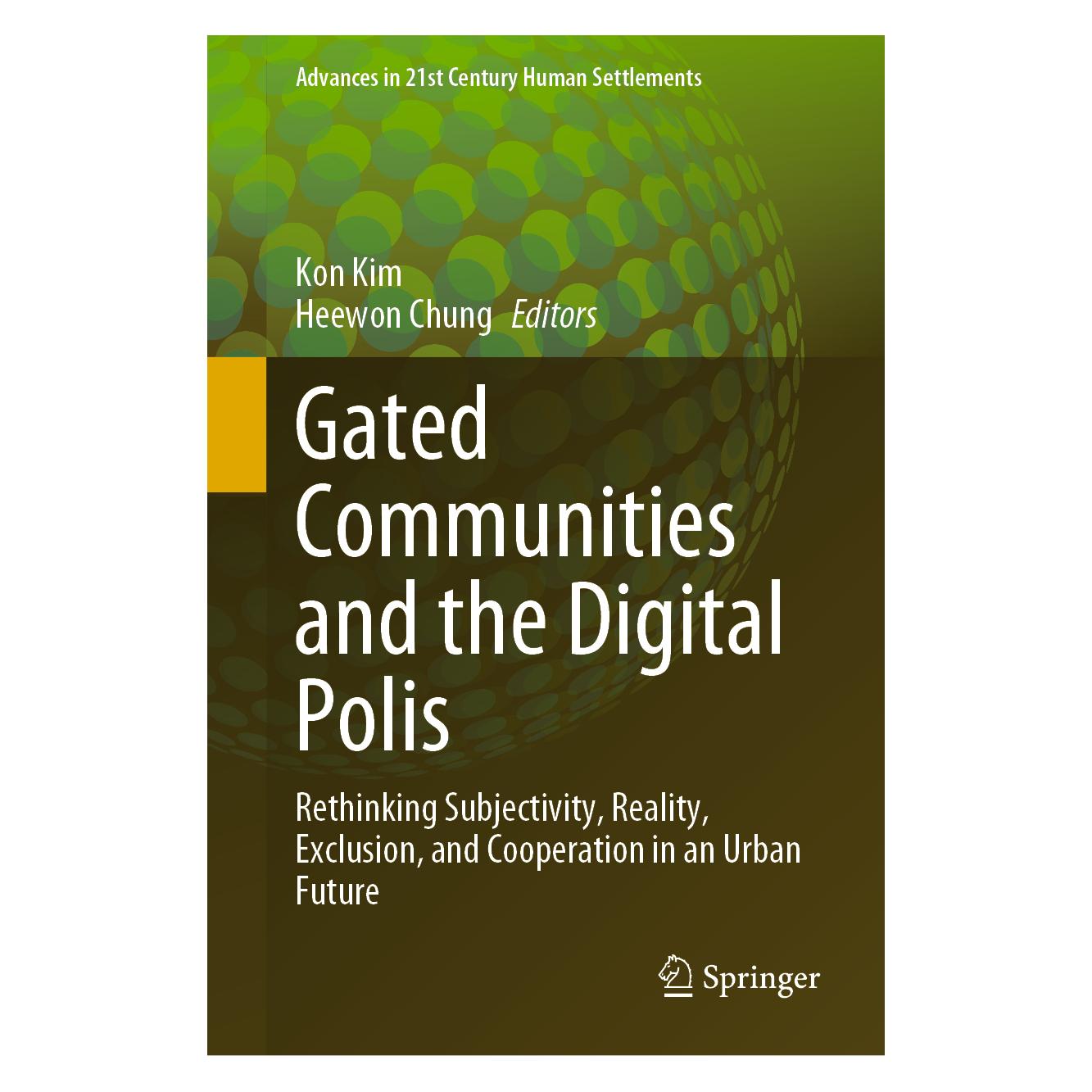 Springer Gated Communities and the Digital Polis (Englisch, 2023) (63707709)