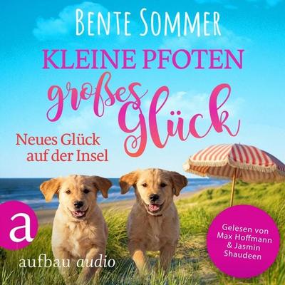 Kleine Pfoten, großes Glück - Neues Glück auf der Insel - Bente Sommer, Audio, 9783757022204