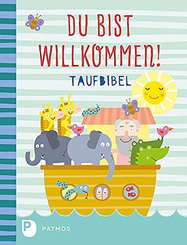Martina Steinkühler - Du bist willkommen! - Taufbibel - Preis vom 14.10.2026 23:07:16 h