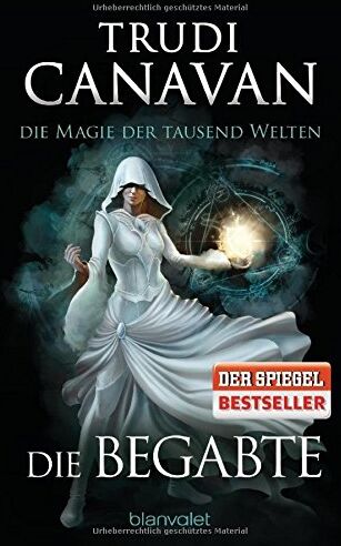 Trudi Canavan - Die Magie der tausend Welten - Die Begabte: Roman - Preis vom 14.10.2026 23:07:16 h
