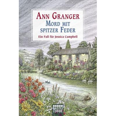 Mord mit spitzer Feder / Jessica Campbell Band 4, Taschenbuch von Ann Granger, Lübbe