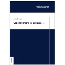 Gerichtssprache im Zivilprozess, Fachbücher von Annette Sauer