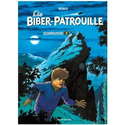 Die Biber-Patrouille Band 8, Comics + Manga von Harald Sachse