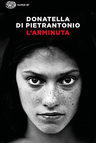 Donatella Di Pietrantonio - L'Arminuta - Preis vom 13.10.2026 19:28:25 h