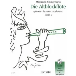 Die Altblockflöte Band 2, Fachbücher von Manfredo Zimmermann