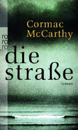 Cormac McCarthy - Die Straße - Preis vom 09.10.2026 07:28:09 h