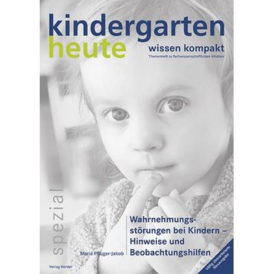 Wahrnehmungsstörungen bei Kindern - Hinweise und Beobachtungshilfen, Geheftet von Maria Pfluger-Jakob, Herder, 978-3-451-00180-2