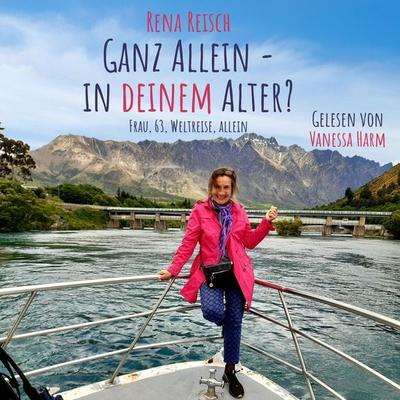 Ganz allein – in Deinem Alter? - Rena Reisch, Audio, 4069828741188