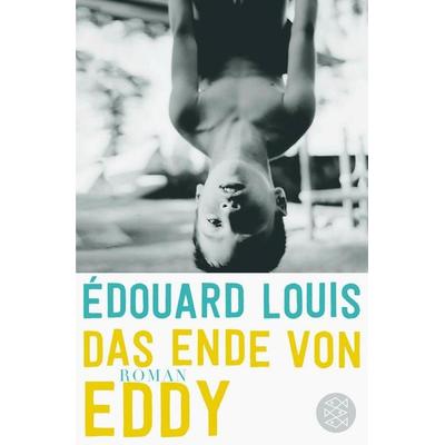 Das Ende von Eddy, Taschenbuch von Édouard Louis, Fischer Taschenbuch Verlag, 978-3-596-03243-3