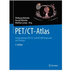 PET/CT-Atlas, Fachbücher von Wolfgang Mohnike, Konrad Mohnike, Matthias Lampe