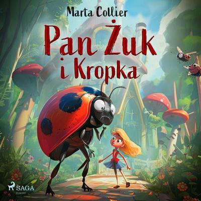 Pan Żuk i Kropka - Marta Collier, Audio, 9788727186023