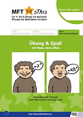 Nina Förster - MFT 4-8 sTArs - Für 4- bis 8-Jährige mit spezieller Therapie der Artikulation von s/sch Übung und Spaß mit Muki, dem Affen: Heft 3 Mukis Sprechspaßspiele - Preis vom 12.10.2026 11:37:12 h