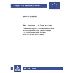 Rechtsstaat und Terrorismus, Fachbücher von Stephan Büsching