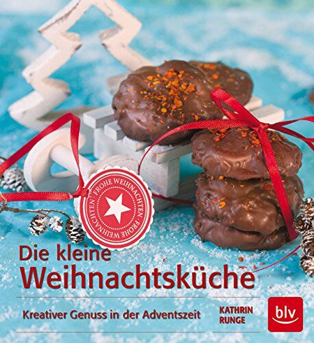 Kathrin Runge - Die kleine Weihnachtsküche: Kreativer Genuss in der Weihnachtszeit - Preis vom 01.10.2026 17:08:56 h