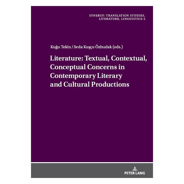 Peter Lang Linguistics: Textual, Contextual, Conce (Englisch, Hardcover, Asli Özlem Tarakcioglu, Kugu Tekin, Seda KUSÇU ÖZBUDAK) (67841980)