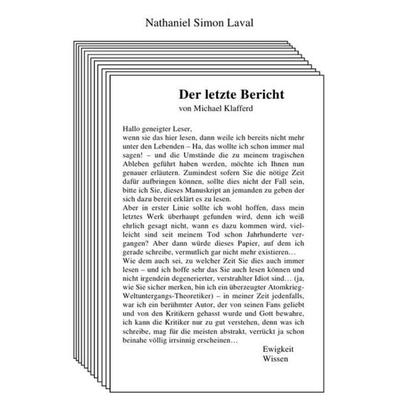Der letzte Bericht, Taschenbuch von Nathaniel Simon Laval, Epubli, 978-3-7467-9397-9
