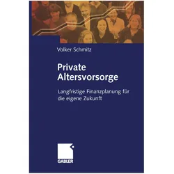 Private Altersvorsorge, Fachbücher von Volker Schmitz
