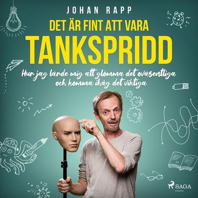 Det är fint att vara tankspridd - Johan Rapp, Audio, 9788726940299