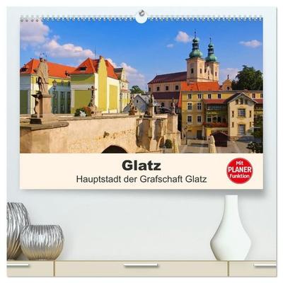 Glatz - Hauptstadt der Grafschaft Glatz (hochwertiger Premium Wandkalender 2027 DIN A2 quer), Kunstdruck in Hochglanz