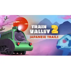 Train Valley 2 - Japanese Trails