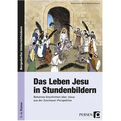 Das Leben Jesu in Stundenbildern, Schulbücher von Martina Schlecht, Heinz-Lothar Worm