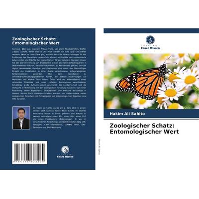 Zoologischer Schatz: Entomologischer Wert, Taschenbuch von Hakim Ali Sahito, Verlag Unser Wissen, 978-620-8-92852-0