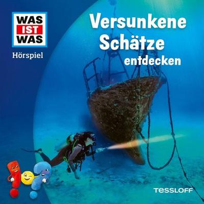 Versunkene Schätze entdecken - Johannes Disselhoff, Audio, 4066339059641