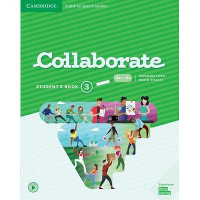 Collaborate Level 3 Student's Book English for Spanish Speakers, Taschenbuch von Samantha Lewis,Daniel Vincent, Cambridge University Press,
