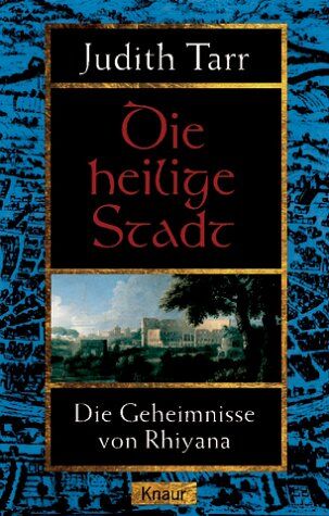 Judith Tarr - Die heilige Stadt - Preis vom 09.10.2026 07:28:09 h
